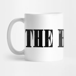 The B-Team Mug